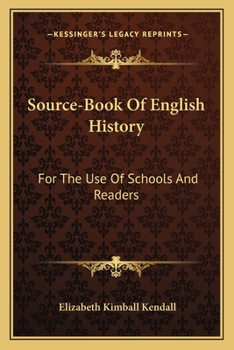 Paperback Source-Book Of English History: For The Use Of Schools And Readers Book