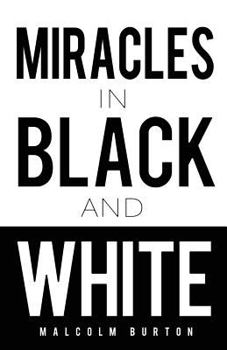 Paperback Miracles in Black and White Book