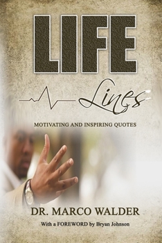 Paperback Life Lines: Motivating and Inspiring Quotes Book