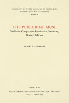 Paperback The Peregrine Muse: Studies in Comparative Renaissance Literature Book