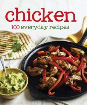 Hardcover Chicken:100 Recipes Book