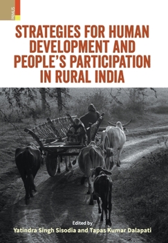 Hardcover Strategies for Human Development and People's Participation: Challenges and Prospects in Rural India Book