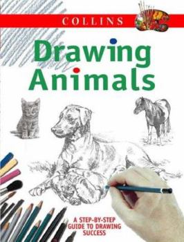 Hardcover Drawing Animals: A Step-By-Step Guide to Drawing Success Book