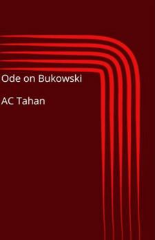 Paperback Ode on Bukowski: or The Day I Stopped Using Soap Book