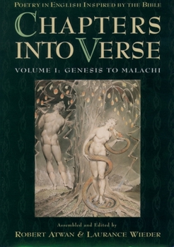 Hardcover Chapters Into Verse: Poetry in English Inspired by the Bible: Volume 1: Genesis to Malachi Book