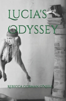 Paperback Lucia's Odyssey Book