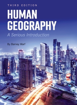 Hardcover Human Geography: A Serious Introduction Book