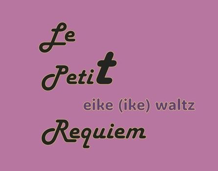 Le Petit Requiem