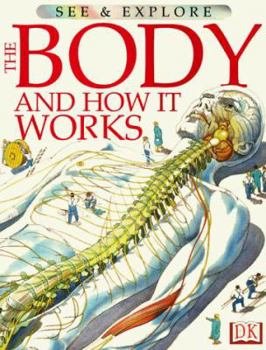 How body works (How It Works) - Book  of the See And Explore