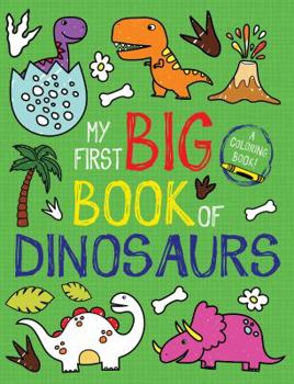 Paperback My First Big Book of Dinosaurs Book