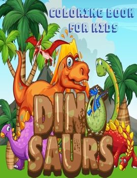 Paperback Dinosaurs Coloring Book for Kids Book