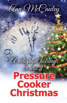 Paperback Pressure Cooker Christmas: Willow Lane, Book 1 Book