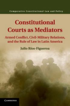 Paperback Constitutional Courts as Mediators Book