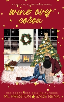 Paperback Wine Over Cocoa: A BWWM Christmas Romance Book