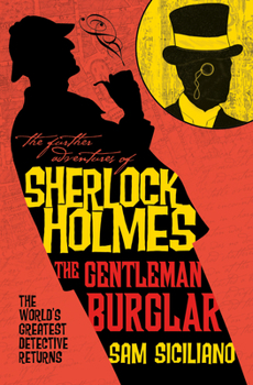 Paperback The Further Adventures of Sherlock Holmes - The Gentleman Burglar Book