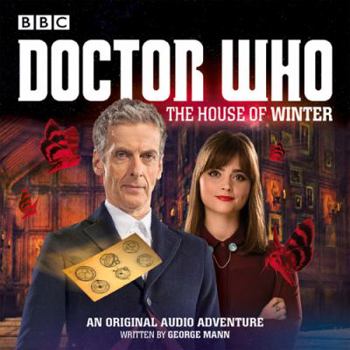 Doctor Who: Die Dynastie der Winter: Teil 2 - Das Haus. - Book #2 of the Doctor Who: The Winter Series