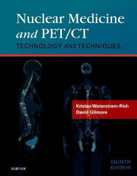 Hardcover Nuclear Medicine and Pet/CT: Technology and Techniques Book