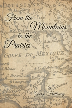 Paperback From the Mountains to the Prairies Book