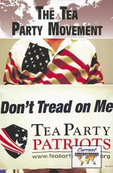 Paperback The Tea Party Movement Book