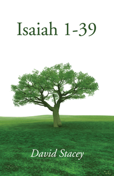 Isaiah 1-39 - Book  of the Epworth Commentary