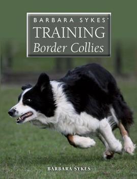 Paperback Barbara Sykes' Training Border Collies Book