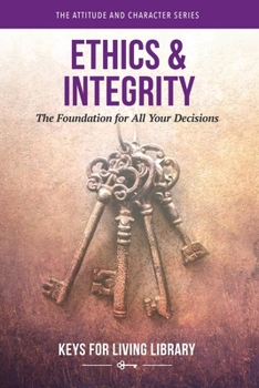 Paperback Keys for Living: Ethics & Integrity Book