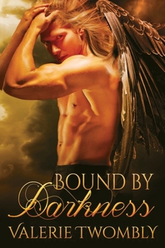 Bound By Darkness - Book #3 of the Eternally Mated