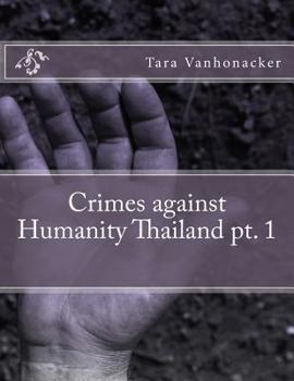 Paperback Crimes against Humanity Thailand pt. 1 Book