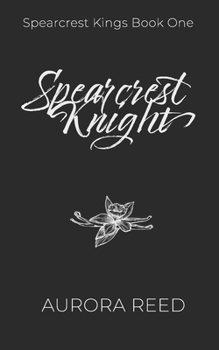 Paperback Spearcrest Knight: A Dark Academia Bully Romance Book