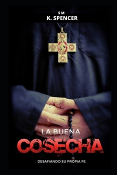 Paperback La Buena Cosecha [Spanish] Book