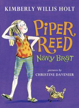 Piper Reed: Navy Brat (Piper Reed #1) - Book #1 of the Piper Reed