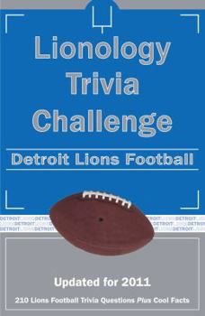 Paperback Lionology Trivia Challenge: Detroit Lions Football Book