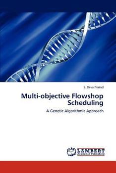 Paperback Multi-Objective Flowshop Scheduling Book