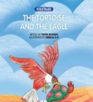 Paperback Tortoise and the Eagle (Folktales) Book