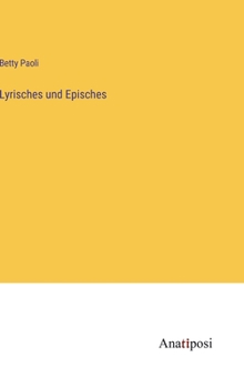 Hardcover Lyrisches und Episches [German] Book