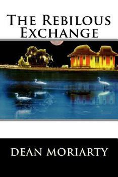 Paperback The Rebilous Exchange Book