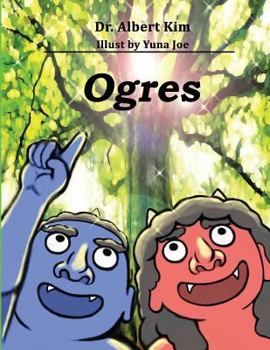 Paperback Ogres (color version): A story of friendship Book