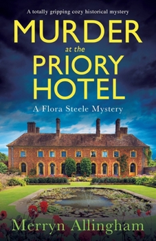 Paperback Murder at the Priory Hotel: A totally gripping cozy historical mystery Book