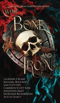 Hardcover With Bone and Iron Book