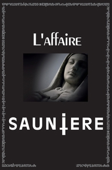 Paperback L'affaire Saunière [French] Book