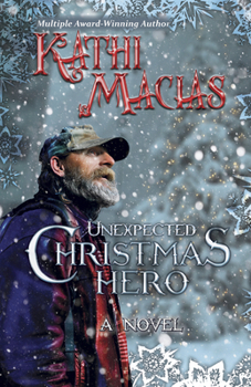 Paperback Unexpected Christmas Hero: No Sub-Title Book