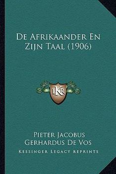 Paperback De Afrikaander En Zijn Taal (1906) [Dutch] Book