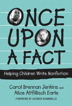 Paperback Once Upon a Fact: Helping Children Write Nonfiction Book