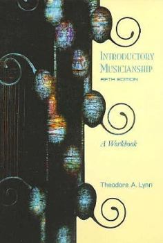 Paperback Introductory Musicianship: A Workbook Book