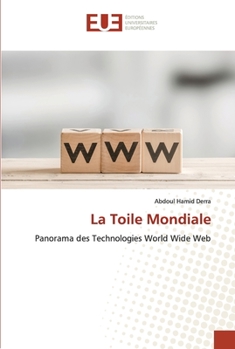 Paperback La Toile Mondiale [French] Book