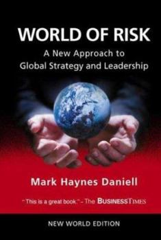 Paperback World of Risk: A New Approach to Global Strategy and Leadership Book