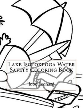 Paperback Lake Isotokpoga Water Safety Coloring Book