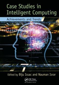 Paperback Case Studies in Intelligent Computing: Achievements and Trends Book