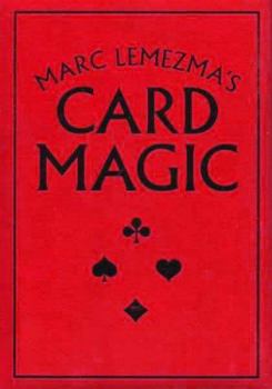 Hardcover Marc Lemezma's Card Magic Book