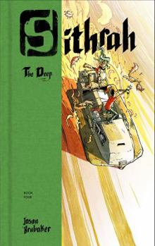 The Deep - Book #4 of the Sithrah